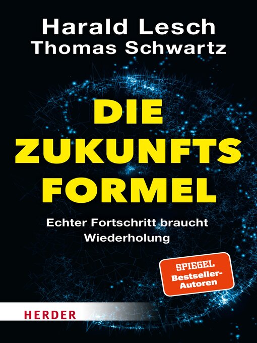Title details for Die Zukunftsformel by Harald Lesch - Available